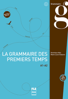 La grammaire des premiers temps -French grammar books